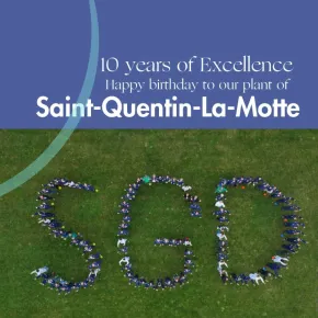 10 years of industrial excellence at Saint-Quentin-La-Motte and we’re just getting started!